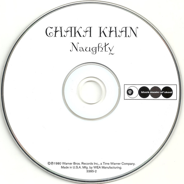 Chaka Khan  Naughty : CD